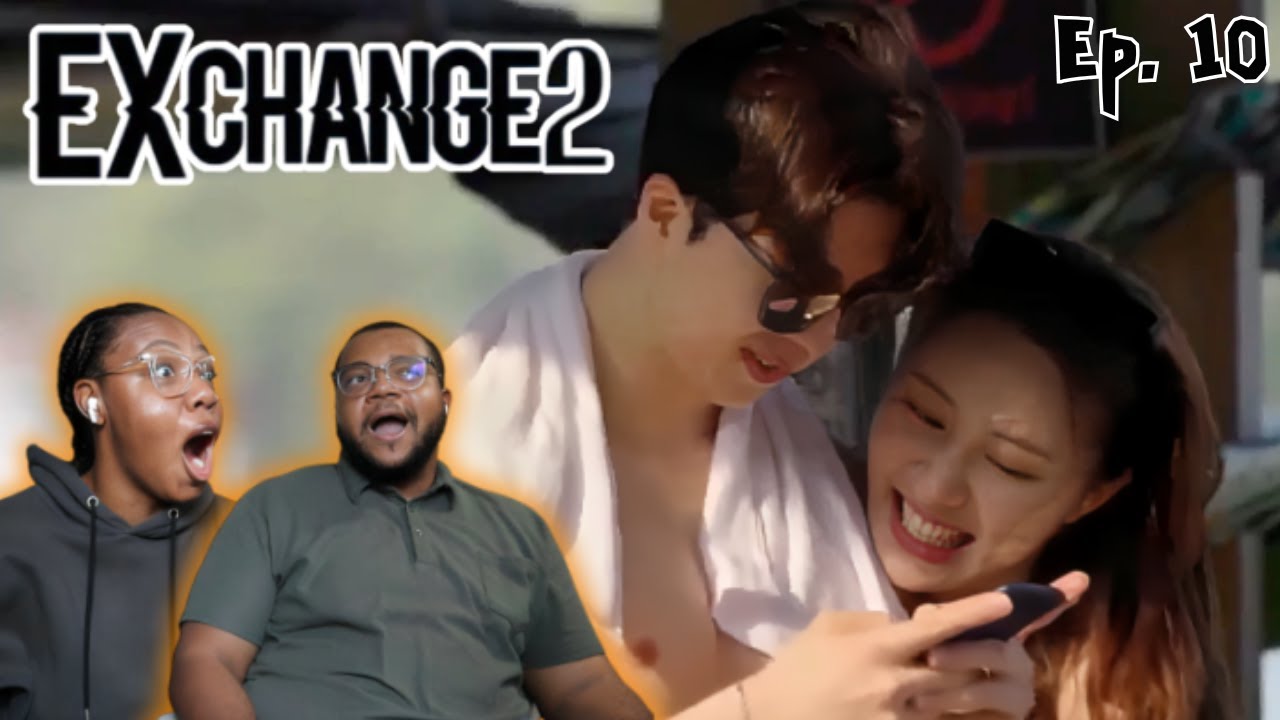 things are HEATING UP - Ep. 10 Reaction EXchange 2 (Transit Love)