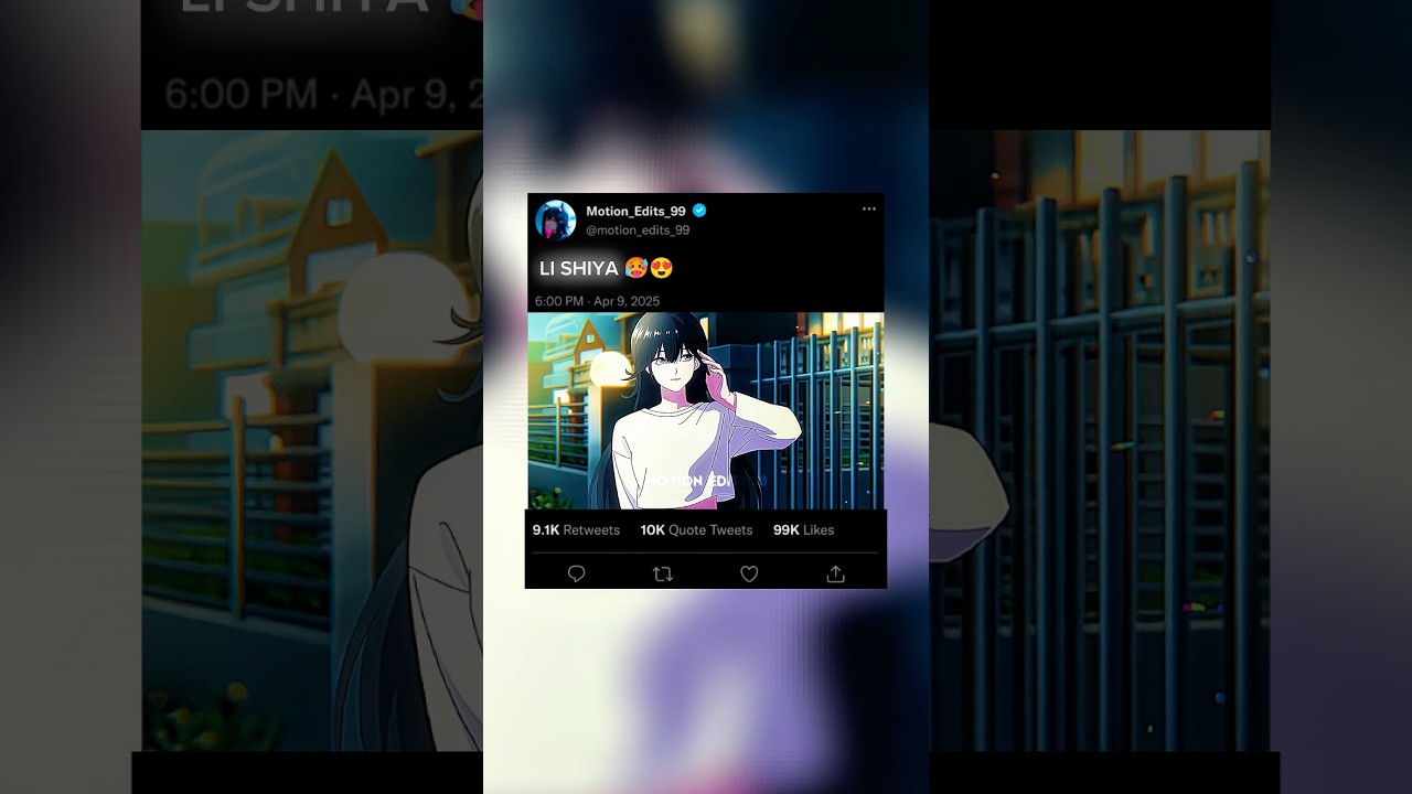 Li Shiya — The Girl Who Stole Every Glance😍🥵 | #shorts #viralshorts #anime #trendingshorts