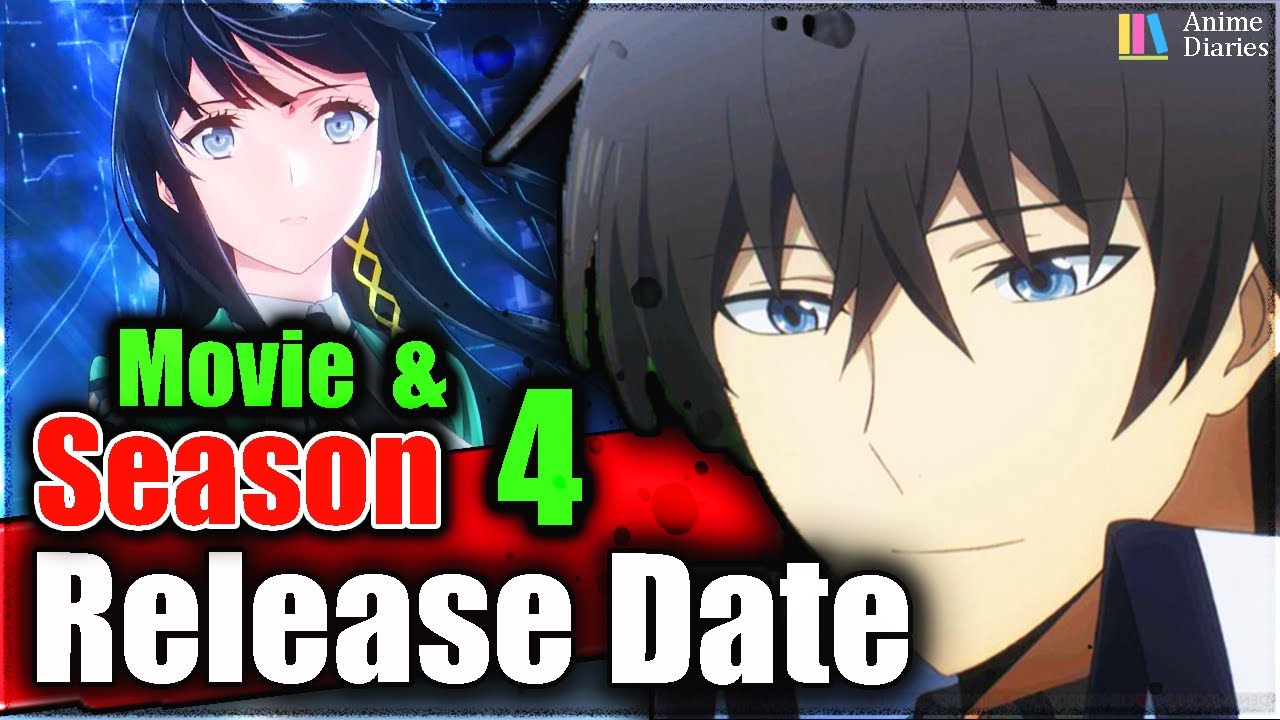 The Irregular at Magic High School Movie & Season 4 Release Date & Trailer