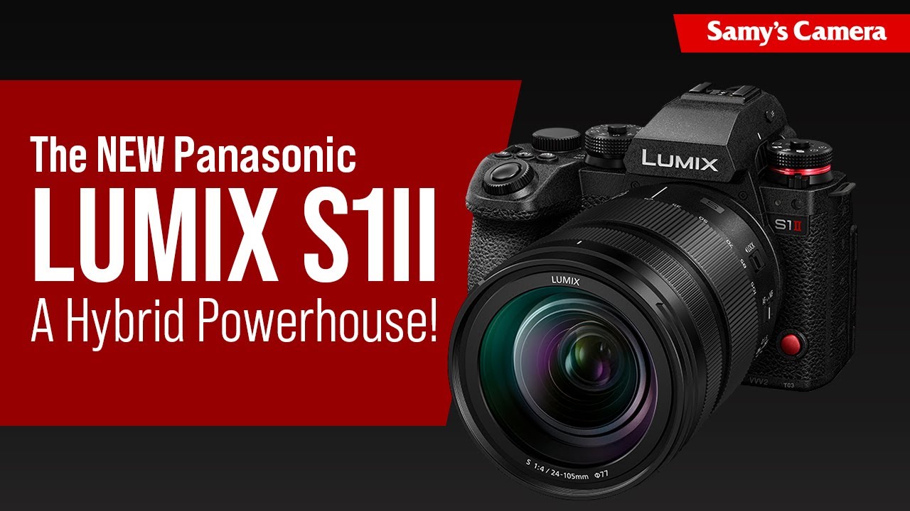 The NEW Panasonic LUMIX S1II is a Hybrid Powerhouse! 🔥📸🎬