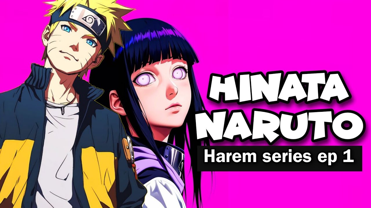 WHAT IF NARUTO AND HINATA STUCK IN SAND LAND! EPISODE 1 HAREM SERIES.