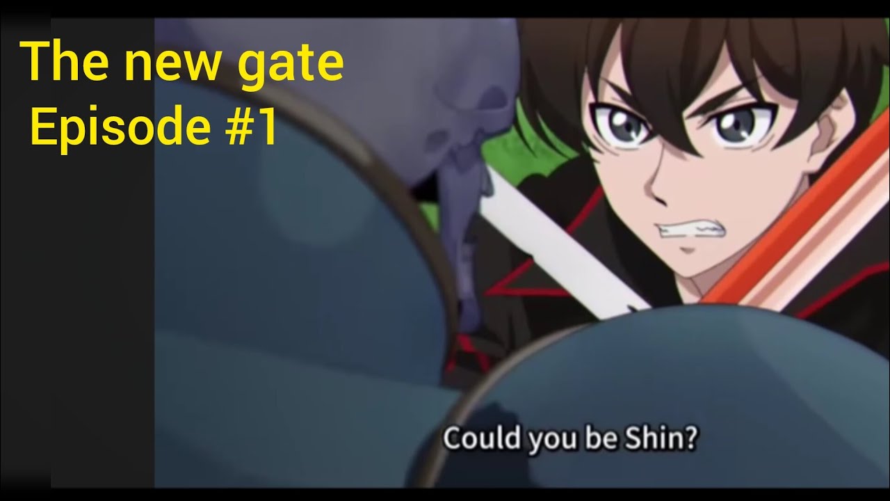 The New gate Hindi dubbed episode 1 full explanation
