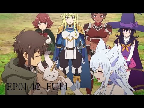 EPISODE 01-12 _ [CHILLIN IN ANOTHER WORLD WITH LEVEL 2 SUPER CHEAT POWER] [ENG SUB ]