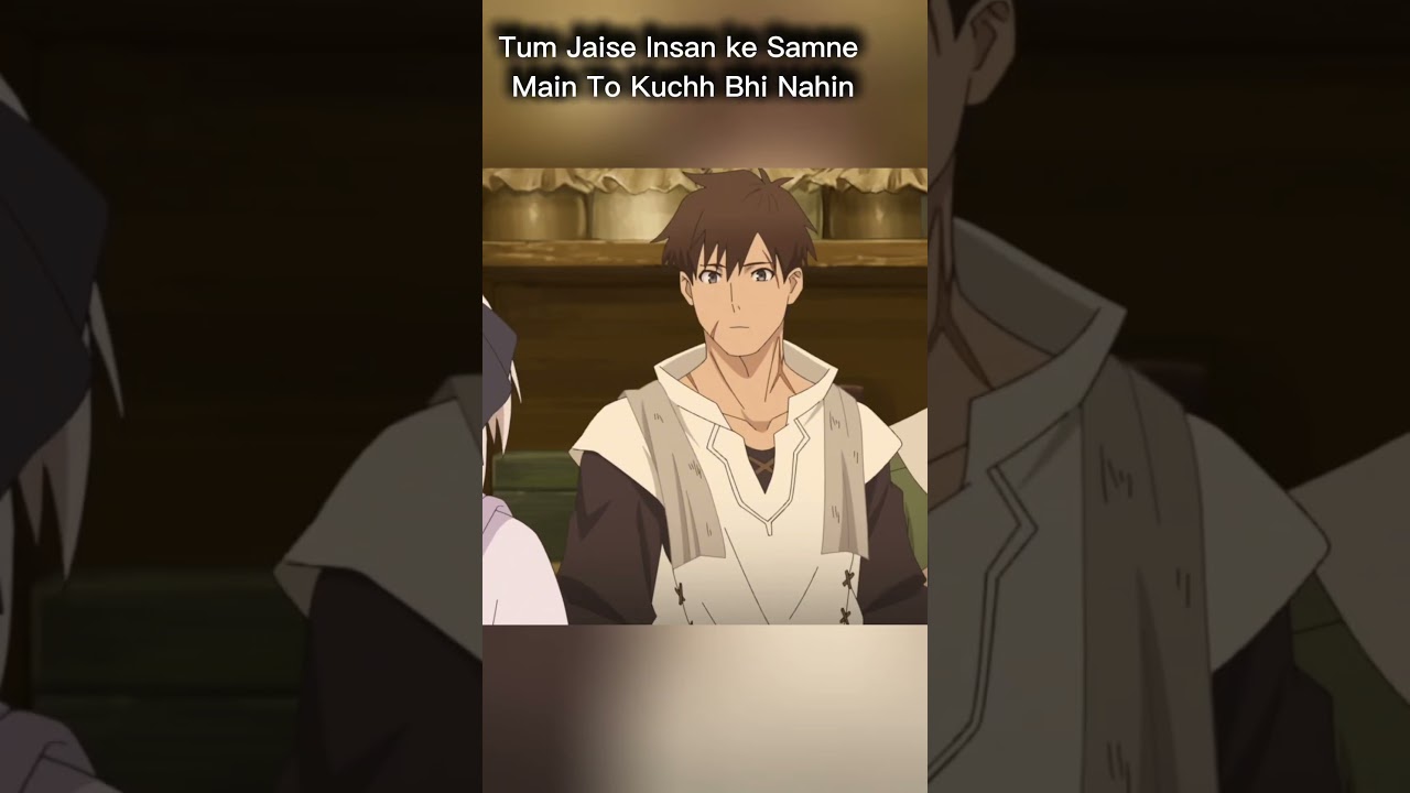 Tum Jaise Insan ke Samne Main To Kuchh Bhi Nahin #anime  #amv #tiktok #tiktok #shortsfeed #otaku