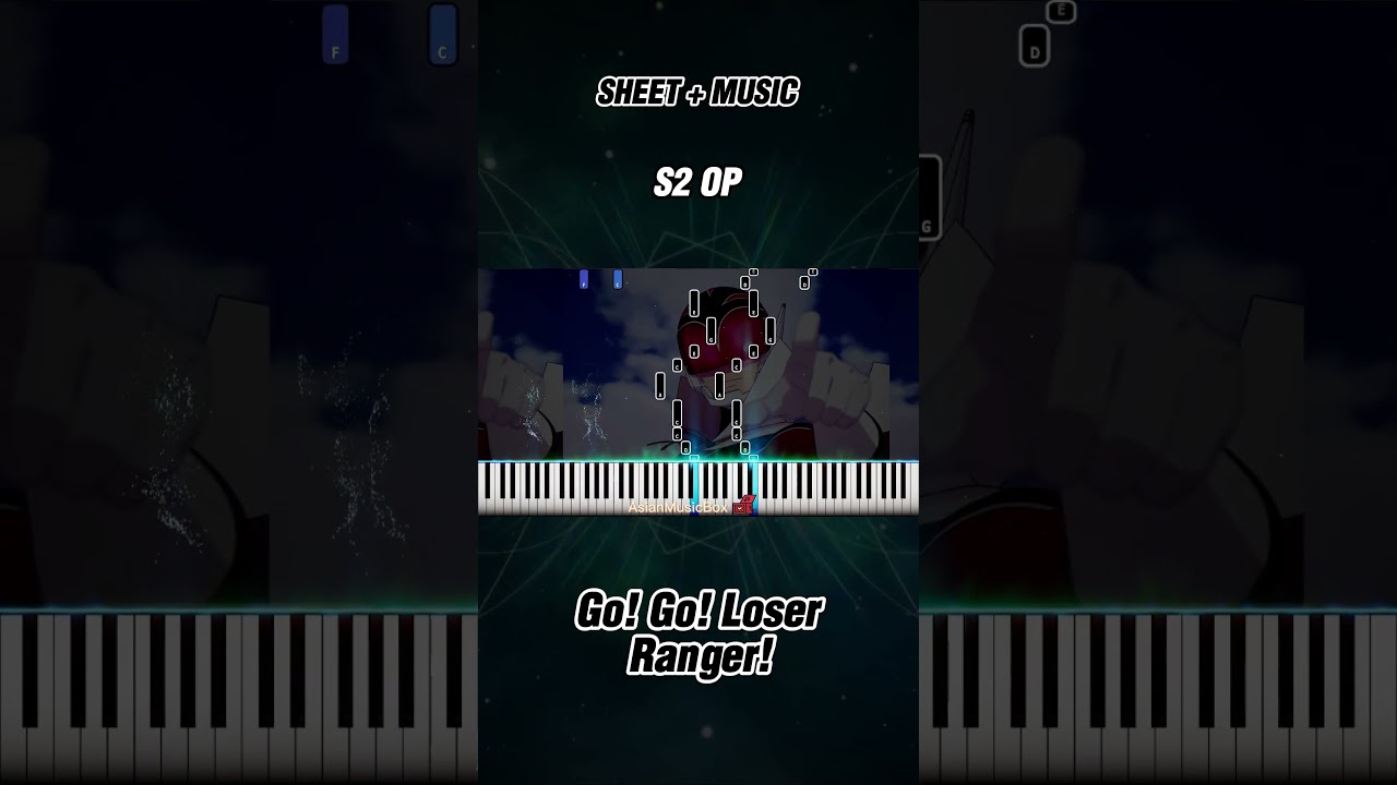 Go! Go! Loser Ranger! Season 2 OP | Piano Tutorial & Sheet Music