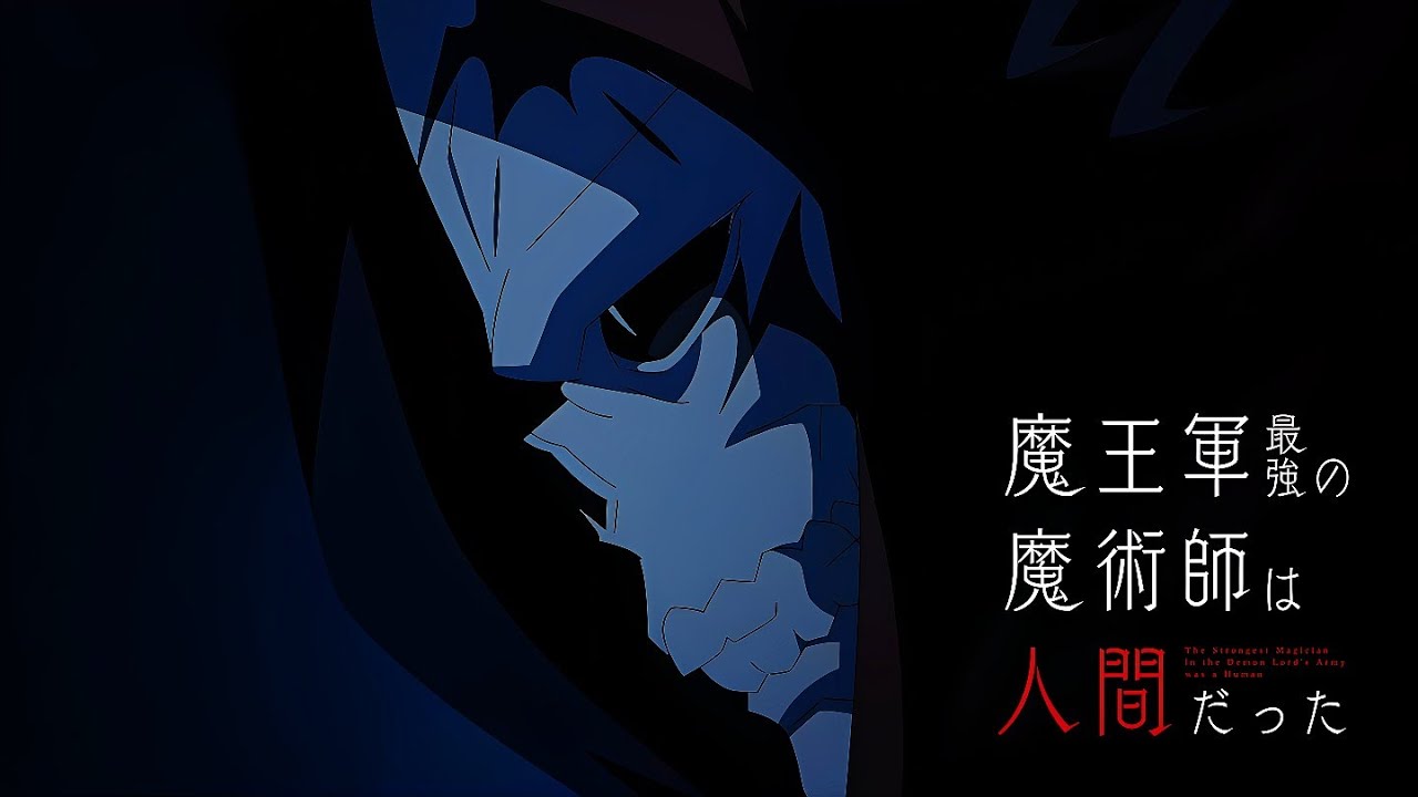 The Strongest Magician In The Demon Lord's Army Was A Human - OP/Opening 1 Full | Song | FHD | 60Fps