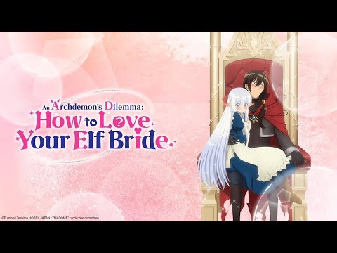 The Archdemon Bought a Bride… and It’s Adorably Wholesome?? |How to Love Your Elf Bride Review
