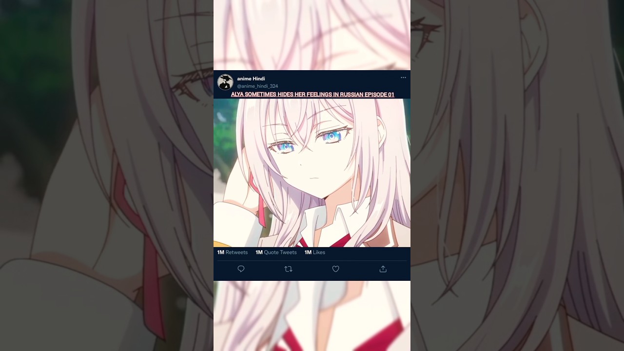 Alya Sometimes Hides Her Feelings in Russian !! Episode 01  Hindi Post 01#anime #animeedit #shorts