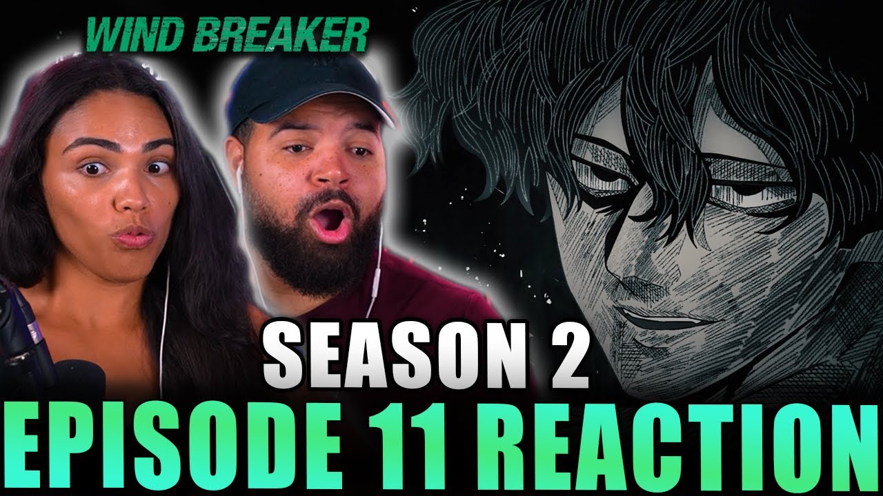 YAMATO ENDO IS HIM! | Wind Breaker Season 2 Episode 11 Reaction
