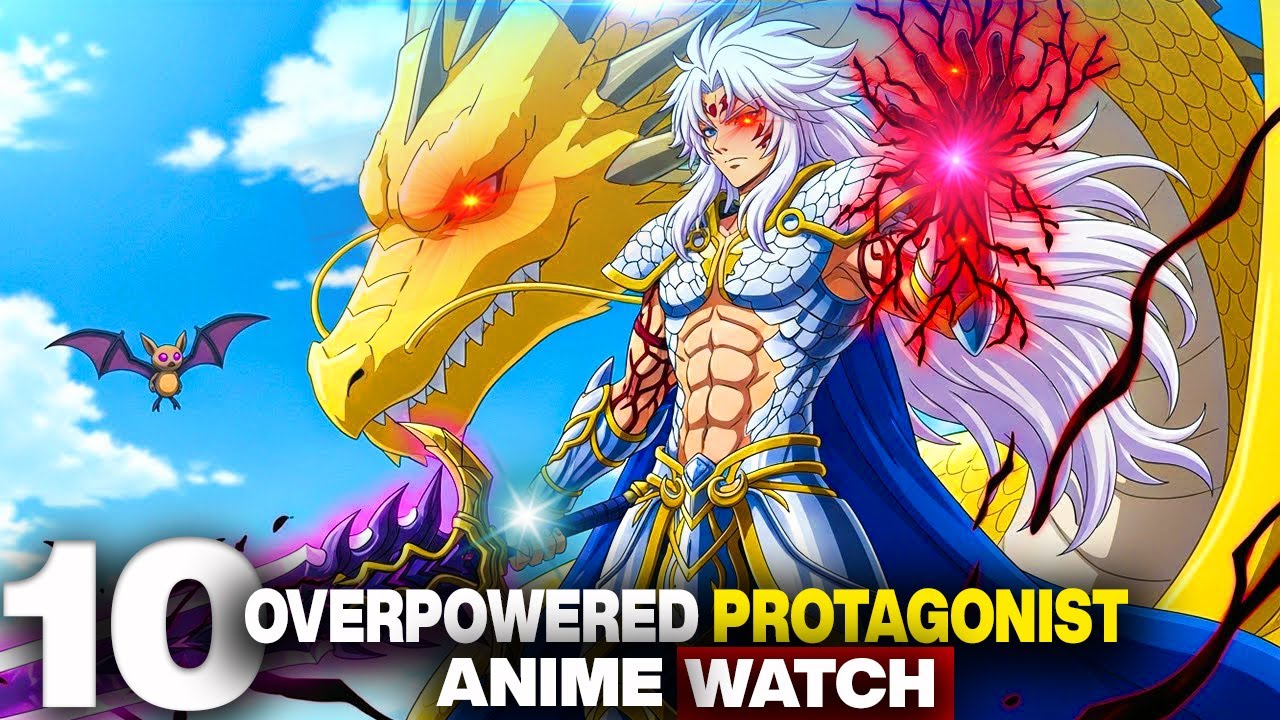 Top 10 NEW Isekai Anime With An OP Overpowered Main Protagonist