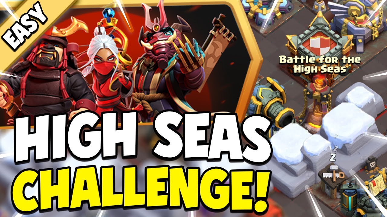 *QUICK & EASY* 3 Star High Seas Hijinks Challenge (Clash of Clans)