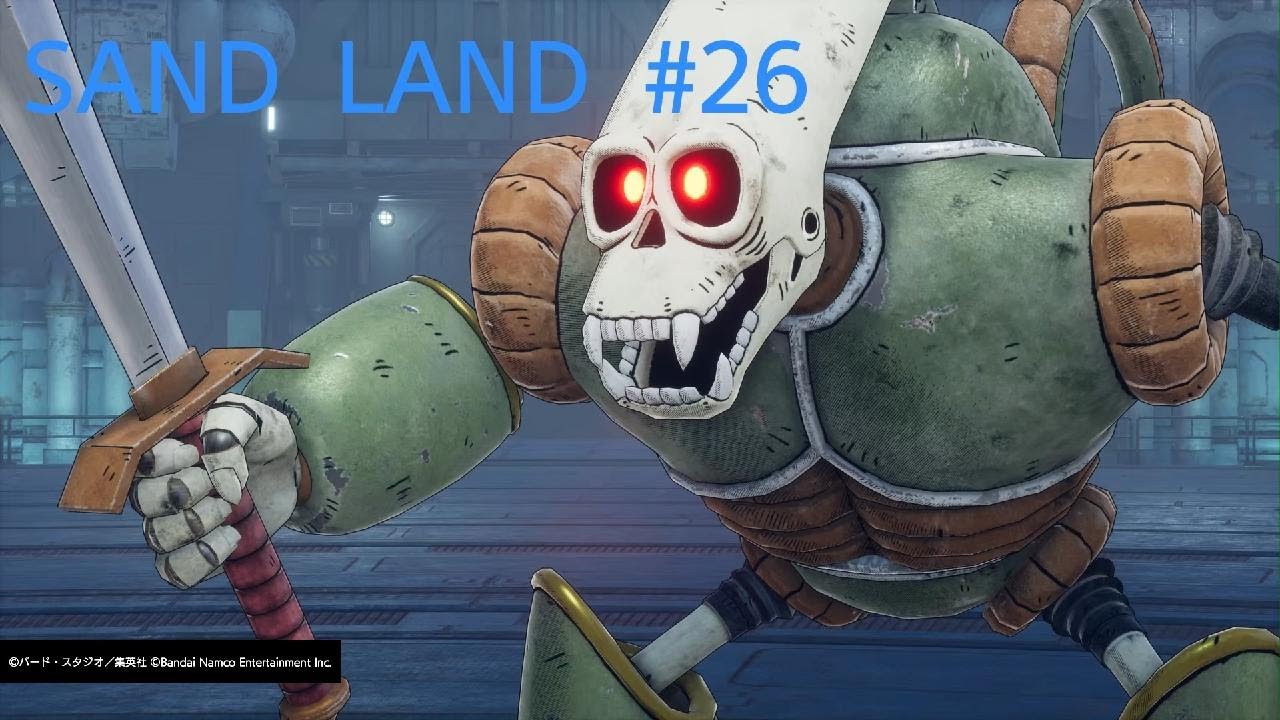 SAND LAND　#26