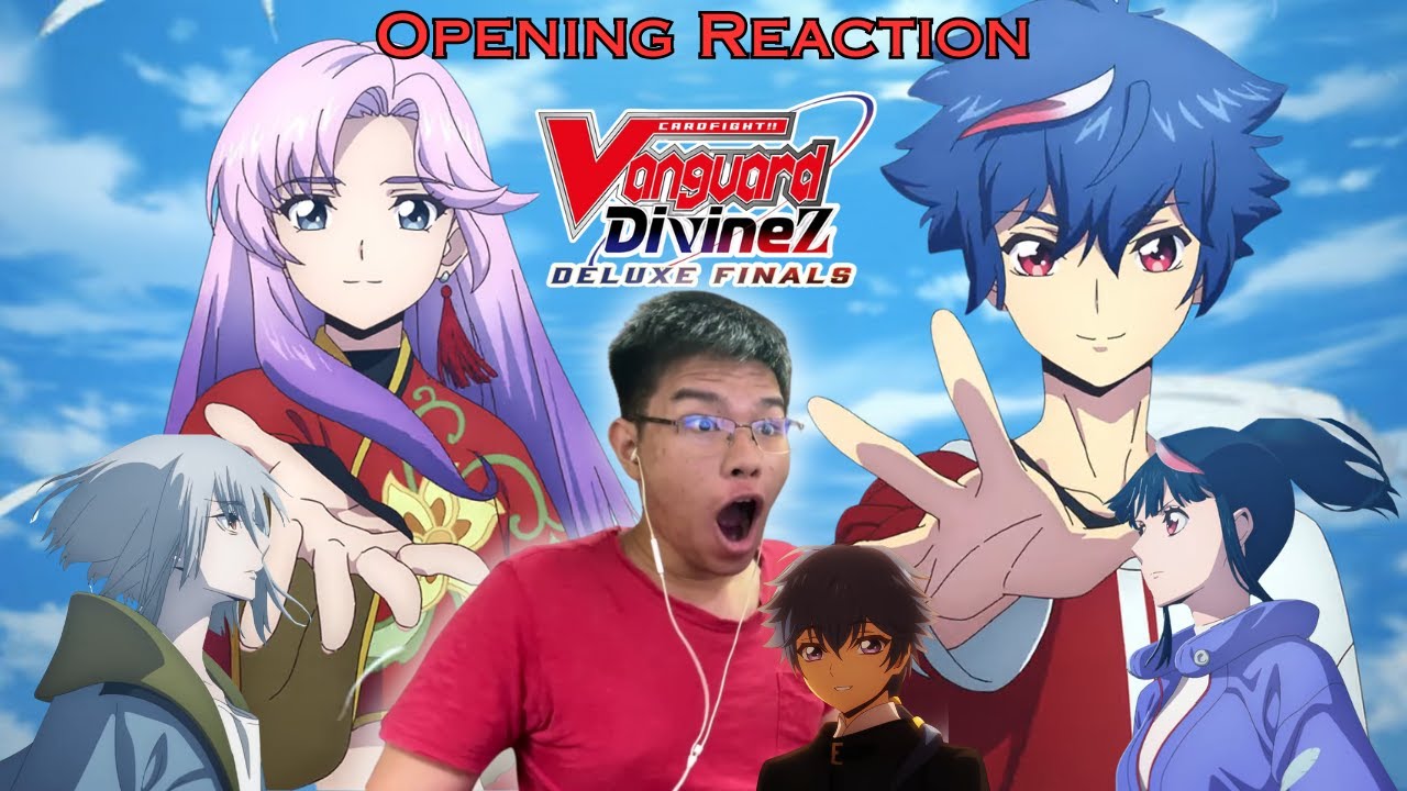 THIS OP IS SO BEAUTIFUL!!! | Cardfight!! Vanguard Divinez Deluxe Finals Opening Theme REACTION