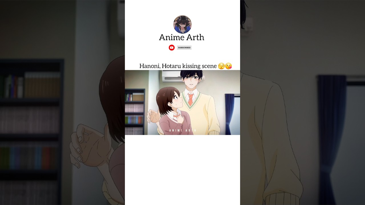 Hananoi kiss Hotaru 🫣💗 #love #anime #animeshorts #shorts #fyp #trending #anime #love #kiss