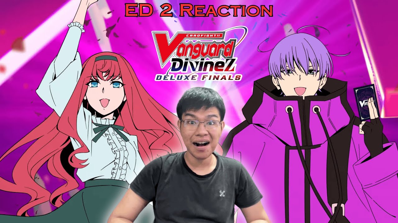 THIS ARTISTIC STYLE IS BEAUTIFUL! | Cardfight!! Vanguard Divinez Deluxe Finals Ending 2 REACTION