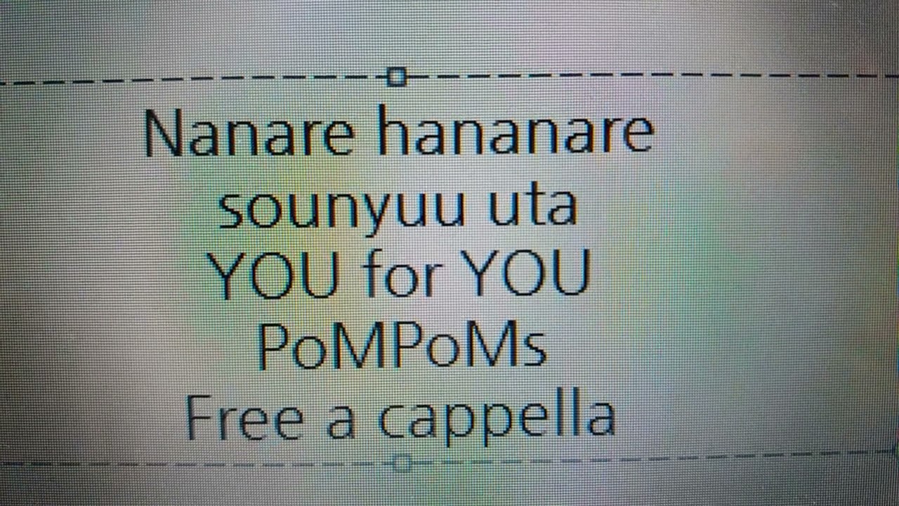 菜なれ花なれ 第３話挿入歌 - YOU for YOU - PoMPoMs Free a cappella フリーアカペラ