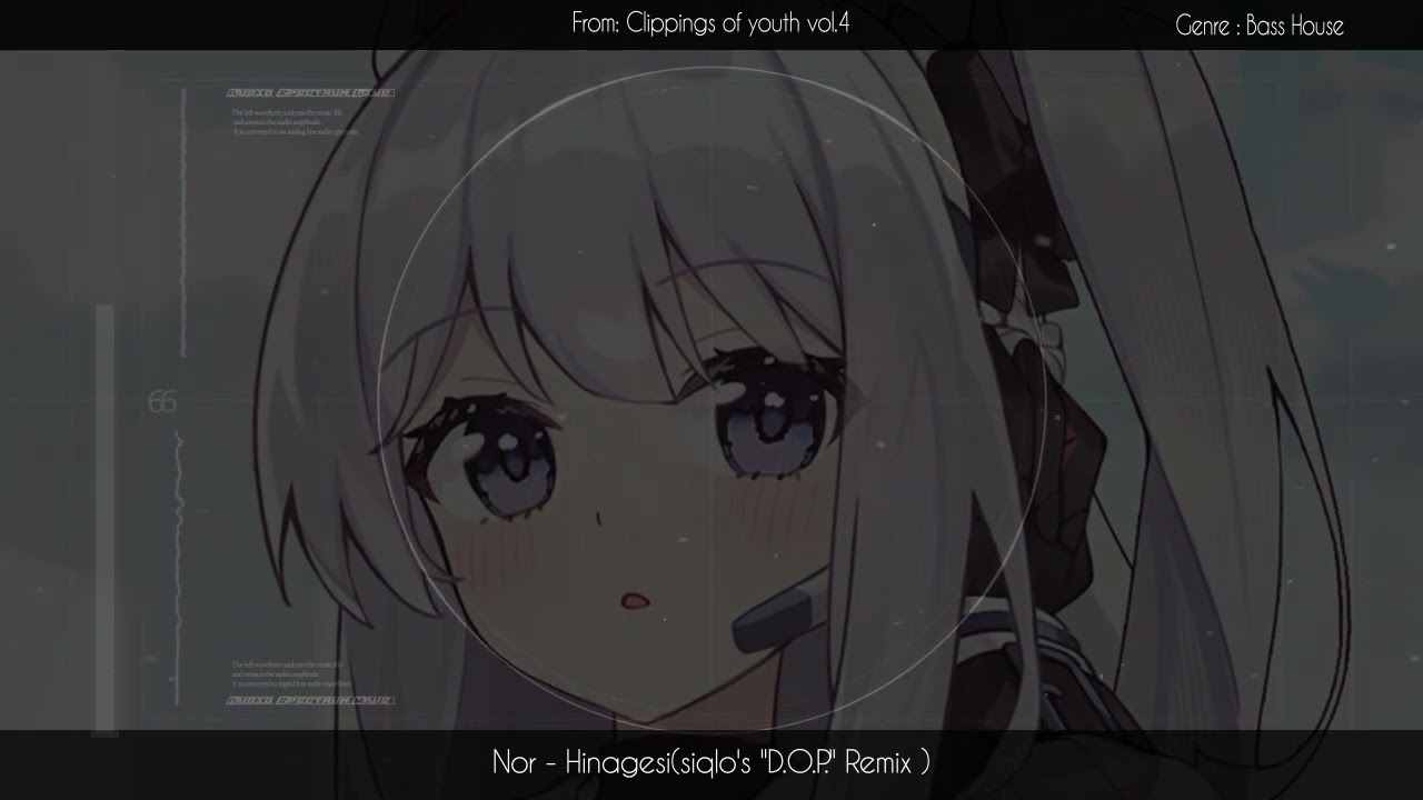 【Blue Archive Remix】Nor - Hinagesi(siqlo's "D.O.P." Remix)【Bass House】