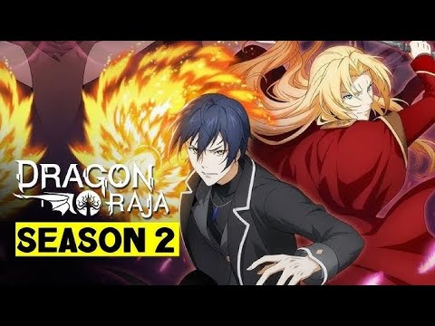 ドラゴンラジャーRyuzoku: The Blazing Dawn (竜族: The Blazing Dawn).  Dragon raja Season 2, 1-5 episode