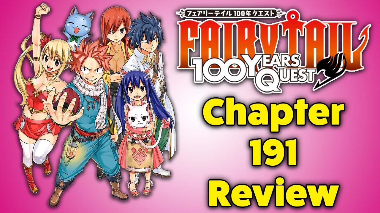 Fairy Tail Vs. Fire and Flame!!! (Fairy Tail 100 Year Quest Chapter 191 Review)