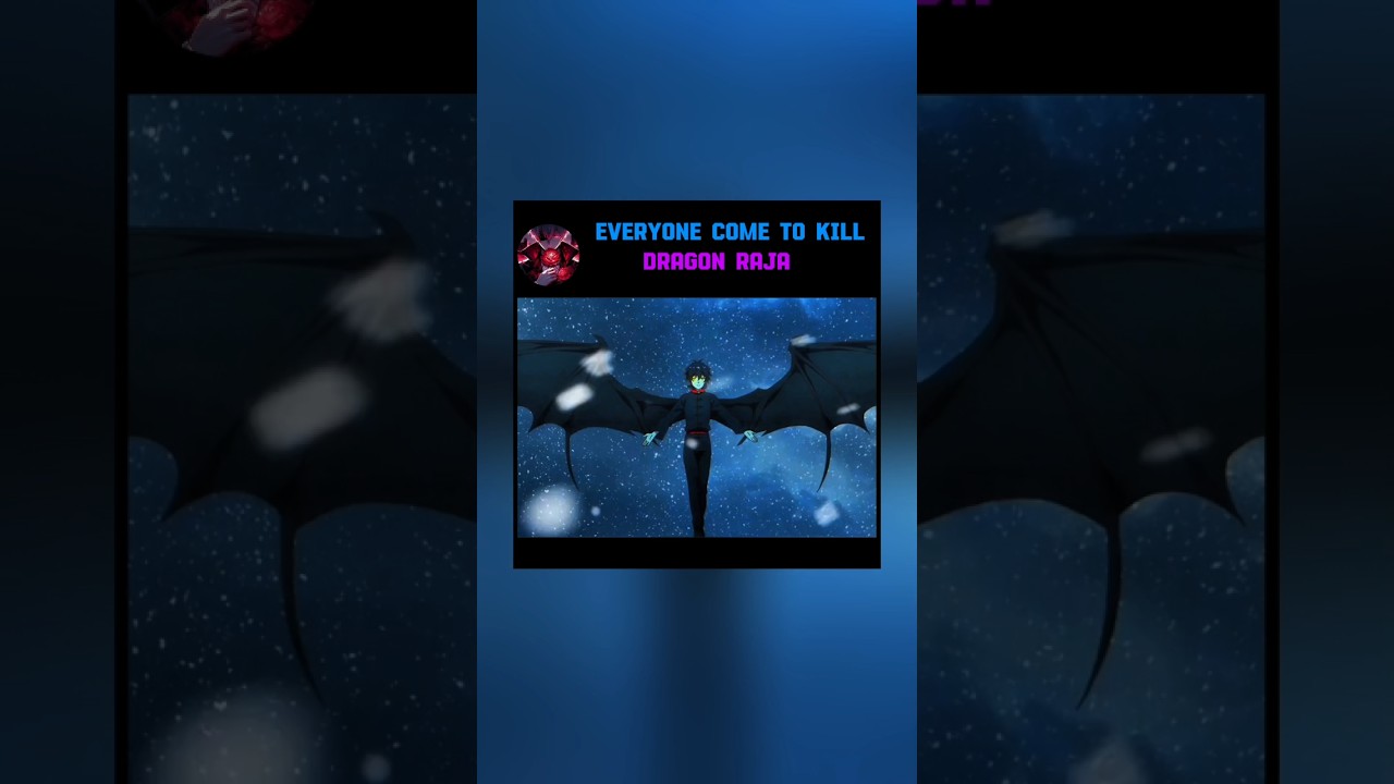 Everyone witness the dragon form of king of dragon #anime #dragonraja