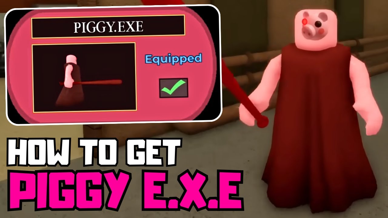 PIGGY の新しい PIGGY EXE スキン | 簡単/高速チュートリアルのロック解除方法 (Piggy アップデート)