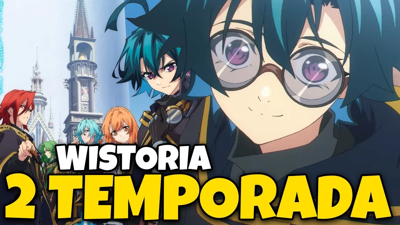 WISTORIA 2 TEMPORADA DATA DE LANÇAMENTO | QUANDO CHEGA NA CRUNCHYROLL?