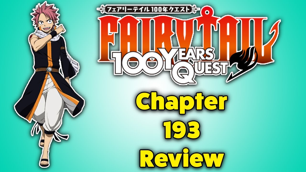 The Fear of Acnologia!!! (Fairy Tail 100 Year Quest Chapter 193 Review)