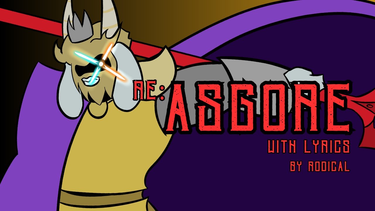 RE:ASGORE with lyrics (Undertale Lyric Video)