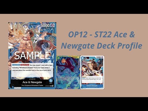 One Piece TCG - OP12 - ST22 Ace & Newgate Deck Profile