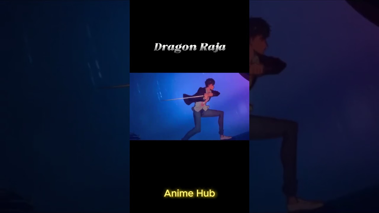 Dragon Raja #anime # animeedit #viralshort #manga #memes #demonslayer #funny #dragonraja #edit #new