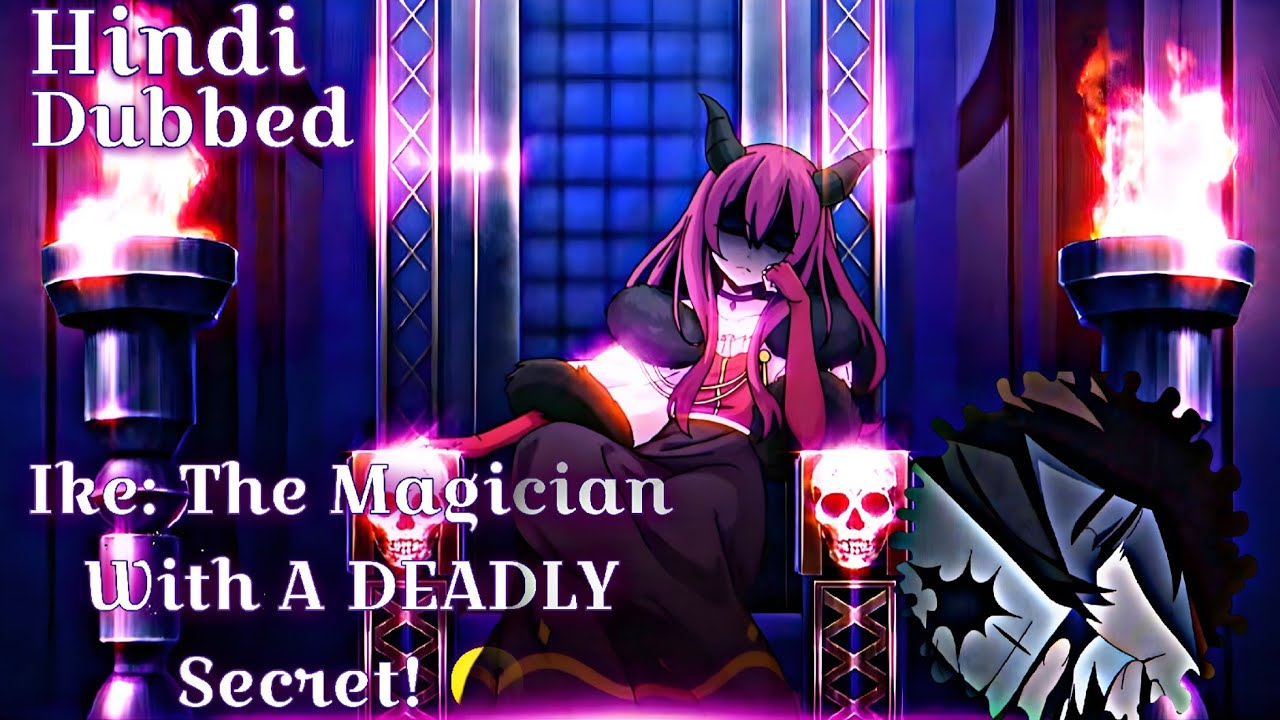 [Hindi dub] Ike: The Magician With A DEADLY Secret! 🤫 [Complete Series] #anime