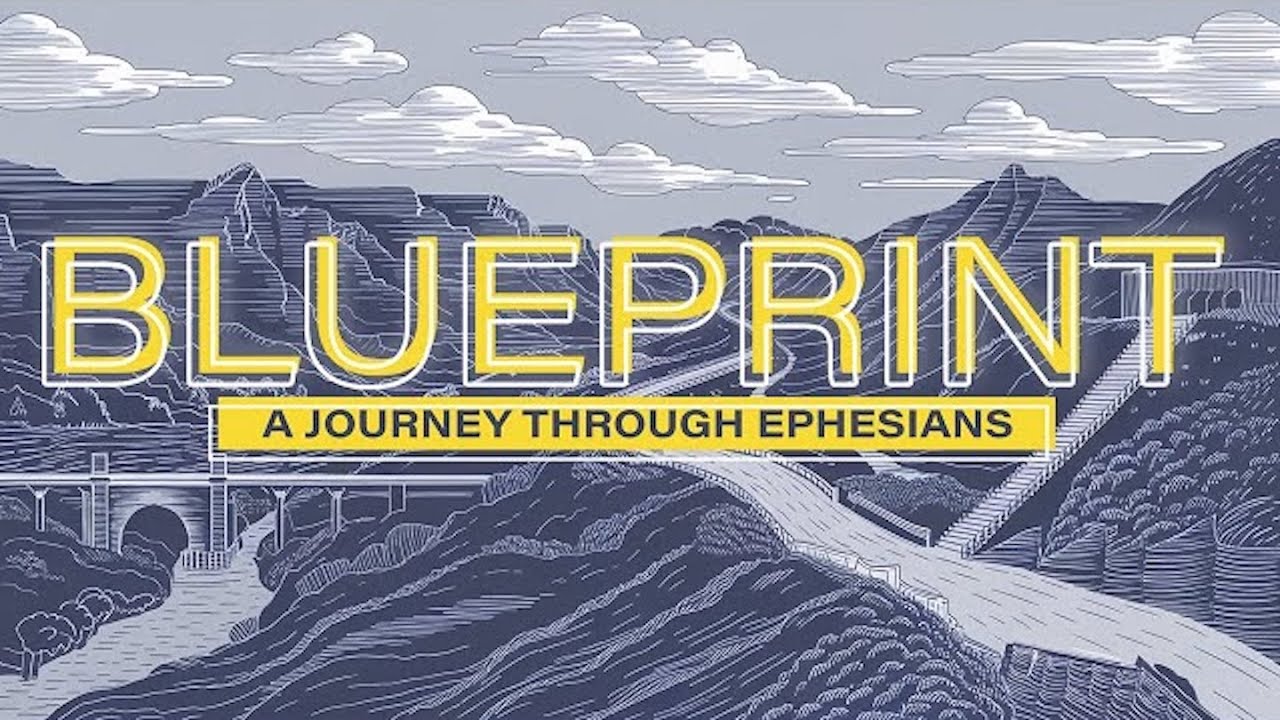 Leave the Old / Live the New: Blueprint – Part 6