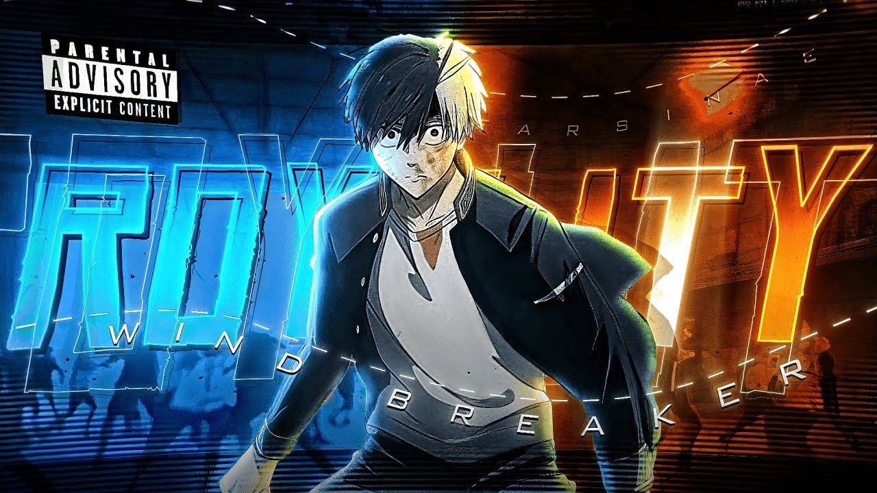 Royality Funk - Wind Breaker「AMV/EDIT」4K