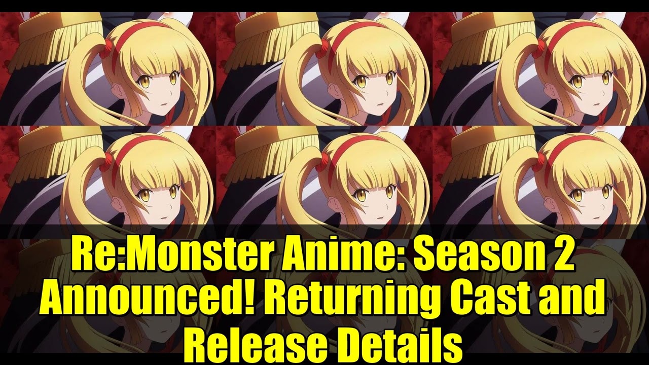 Re:Monster Anime: Season 2 Announced! Returning Cast and Release Details