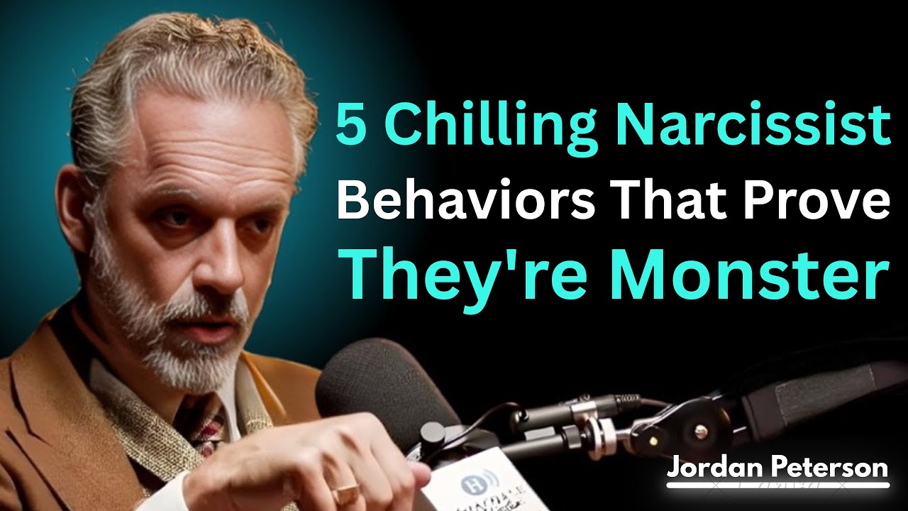 5 Chilling Narcissist Behaviors That Prove They're Monster | Motivation Speech Jordan Peterson