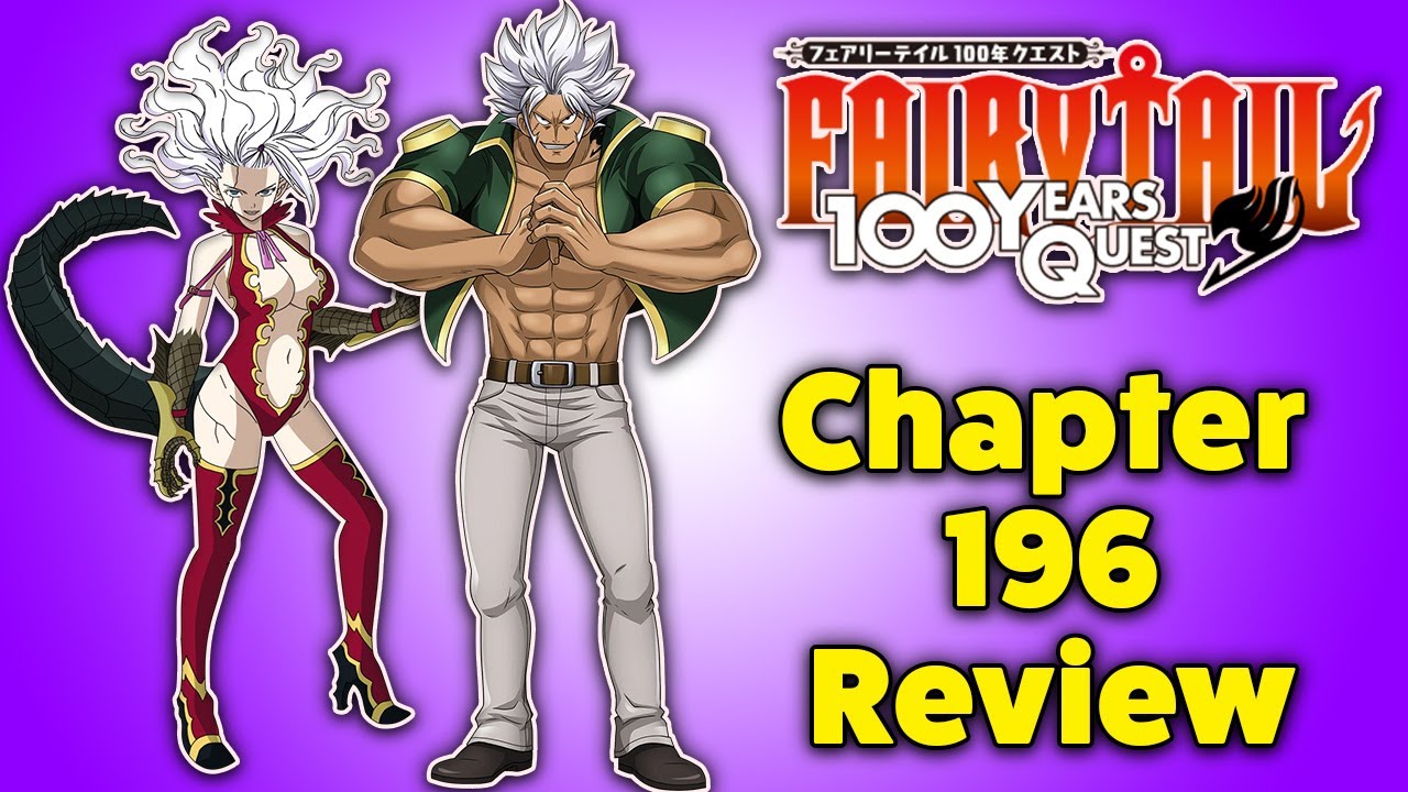 Brother & Sister Smackdown!!! (Fairy Tail 100 Year Quest Chapter 196 Review)