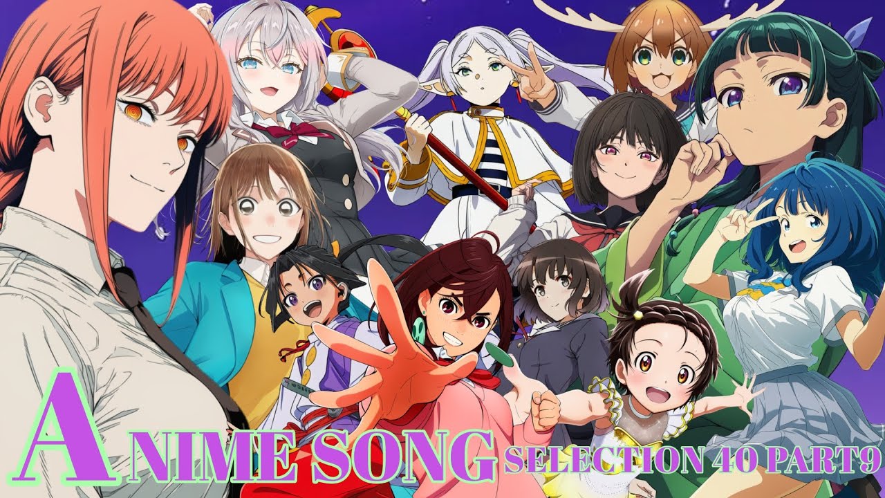 【映像付き】アニソンメドレー 40曲 PART9