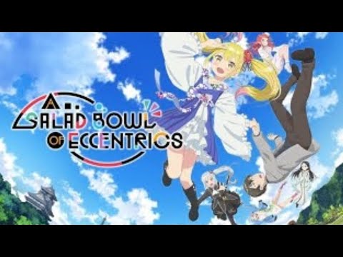 A Salad Bowl Of Eccentrics EPISODE 9 #anime