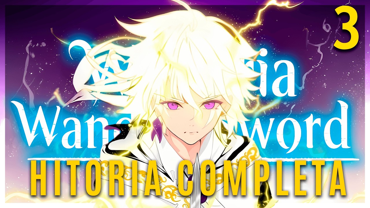 [03] EL NUEVO PODER DE WILL | WISTORIA WAND AND SWORD VOL 7