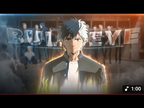 Wind Breaker - Bullseye [Edit/AMV]!