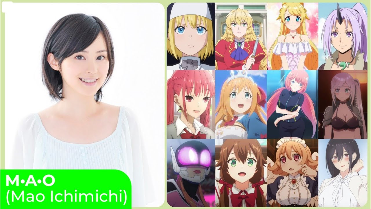 Mao Ichimichi [M•A•O] Top Same Voice Characters Roles