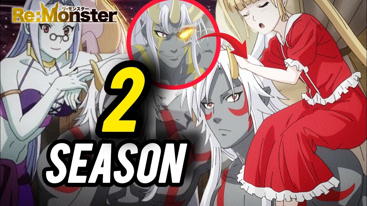 RE:MONSTER Season 2 Release Date Confirmed? What To Expect From S2? Re:Monster Season 2 Announced!!