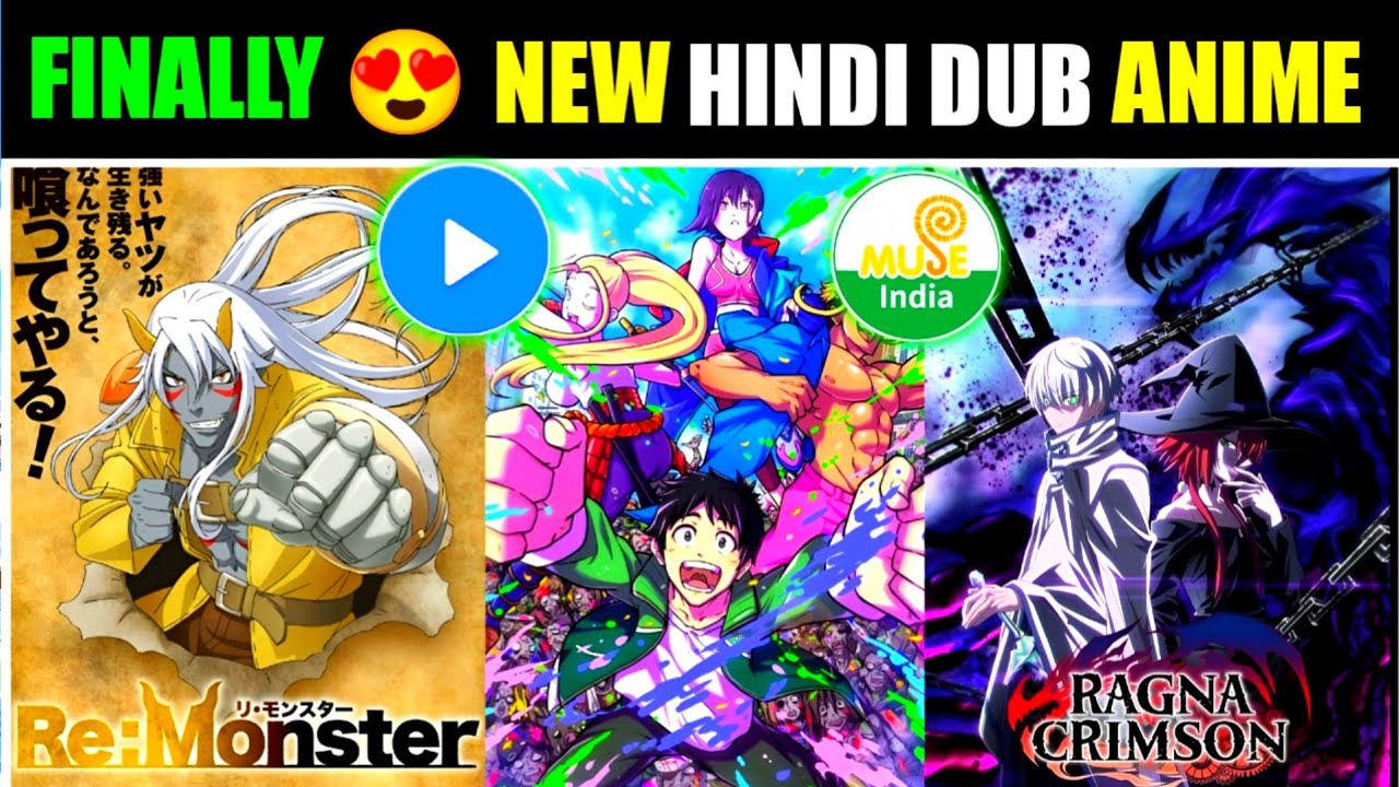 Mx Player New Hindi Dub Anime Line Up Reveal 😱 | Re Monster & Ragna Crimson Hindi Dub Release Date!
