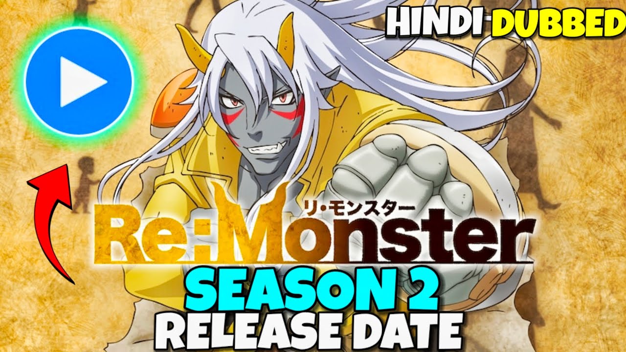 Re Monster Season 2 Release Date 😍| Re:Monster Season 2 Release Date| Syam Nsg @AnimeUpdaterIndia