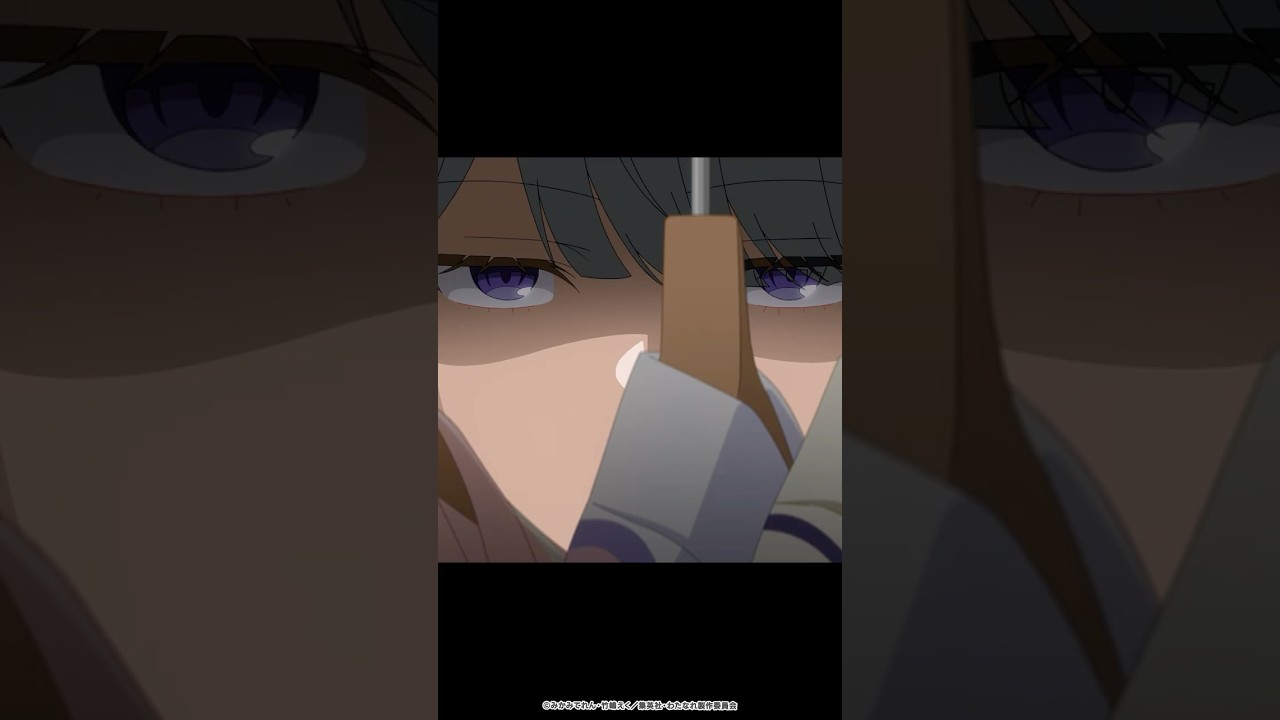 毒●!?　【#わたなれ 第11話より】 #shorts