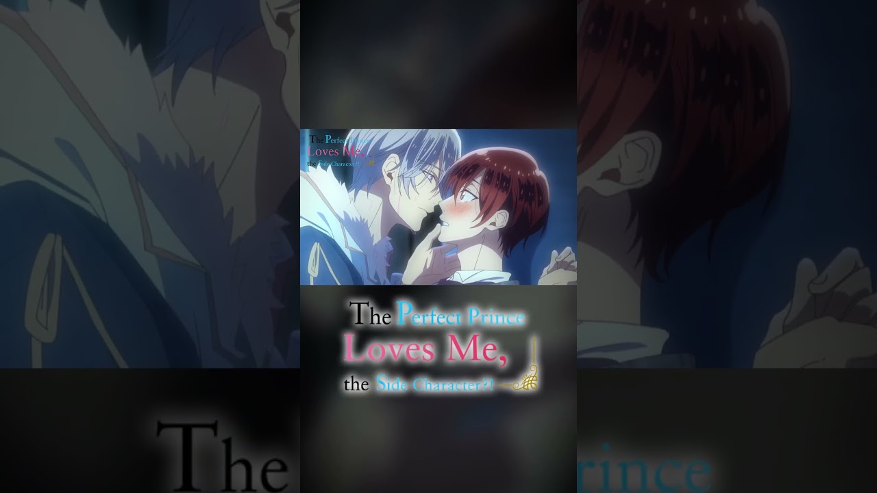 But this is different than the novel! I'm not supposed to be... | Perfect Prince BL Anime