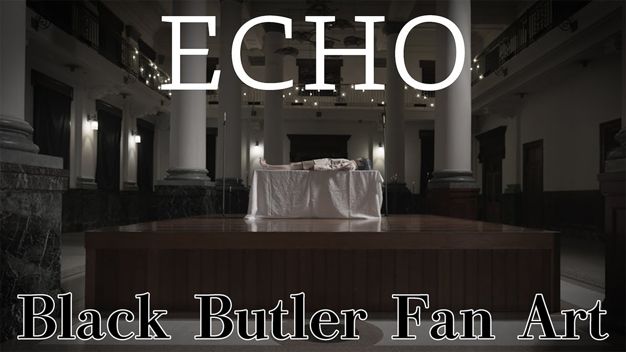 【黒執事】『ECHO』踊ってみた