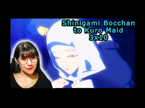 SOLO QUERIA ESO | Shinigami Bocchan to Kuro Maid 3x10