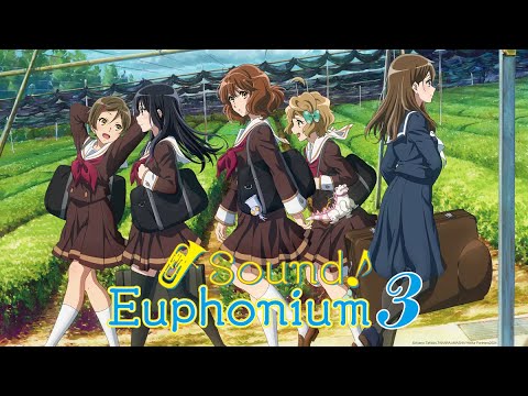 Sound! (Hibike!) Euphonium OP and ED Collection Season 1 - Season 3