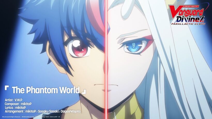 CARDFIGHT!! VANGUARD Divinez Parallactic Clash Opening Theme 「The Phantom World」